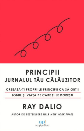 Dezvoltare Personală - Principii. Jurnalul tau calauzitor