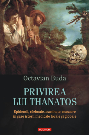 Medicină și Sănătate - Privirea lui Thanatos