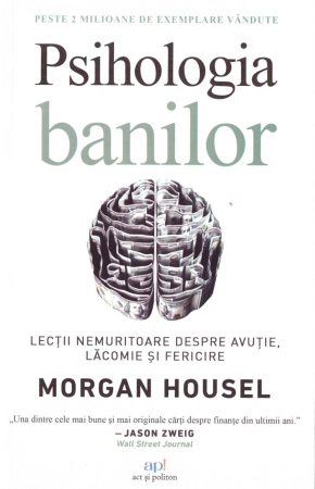 Business și Economie - Psihologia banilor