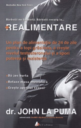Diete și Fitness - Realimentare. Un plan de alimentatie de 24 de zile