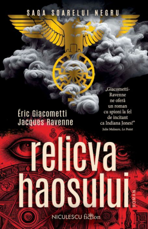 CĂRȚI - Relicva haosului. Saga Soarelui Negru 1