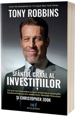 NOUTĂȚI ÎN LIBRĂRIE - Sfântul Graal al investițiilor