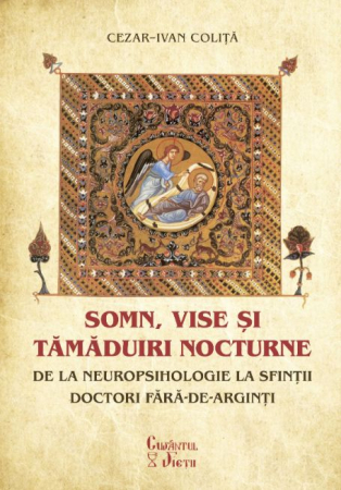 Religie - Somn, vise și tămăduiri nocturne
