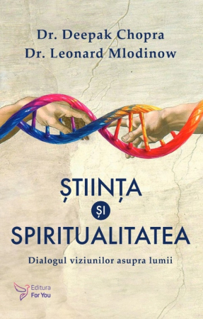 Știință și Tehnologie - Stiinta si spiritualitatea