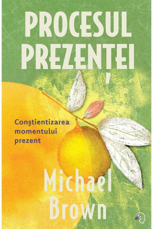 NOUTĂȚI ÎN LIBRĂRIE - Procesul Prezenței