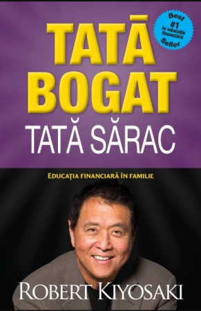 CĂRȚI - Tată bogat, tată sărac. Ediție de colecție