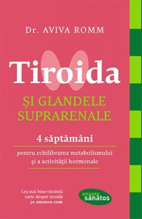 CĂRȚI ÎN CURS DE APARIȚIE - Tiroida si glandele suprarenale