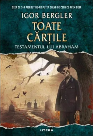 Beletristică - Toate cartile. Testamentul lui Abraham