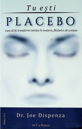 Medicină și Sănătate - Tu esti placebo, editia a 3-a