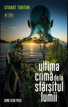 Beletristică - Ultima crima de la sfârsitul lumii