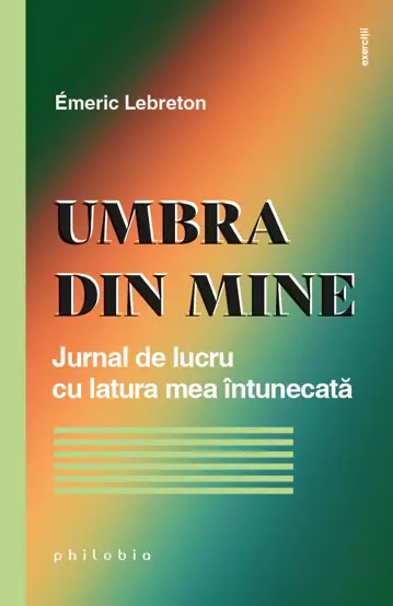 CĂRȚI - Umbra din mine