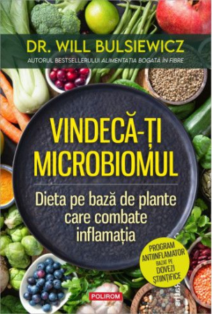 CĂRȚI - Vindecă-ţi microbiomul