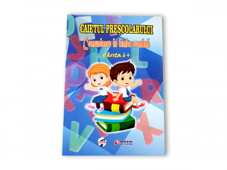 Caiete de Exersat - Caietul prescolarului - Comunicare in limba romana, 6 +