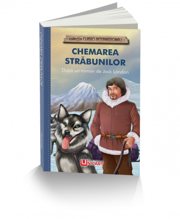 Clasici Internaționali - CHEMAREA STRABUNILOR