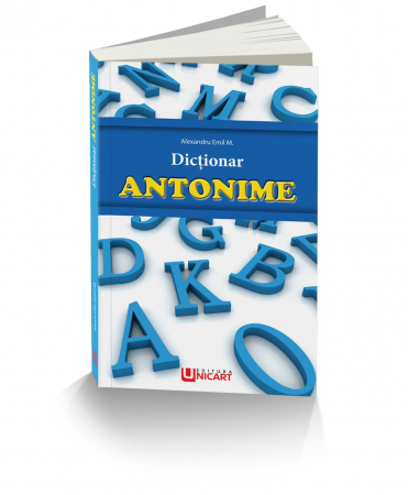 Dicționare - DICTIONAR-ANTONIME