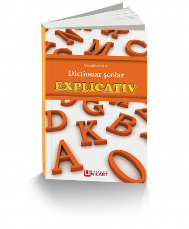 Dicționare - DICTIONAR-EXPLICATIV