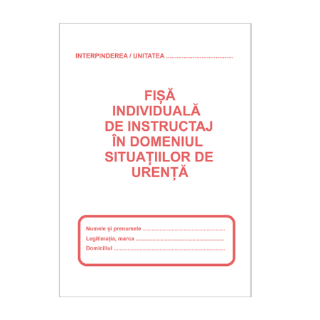 Tipizate - Fisa individuala de instructaj in domeniul situatiilor de urgenta PSI