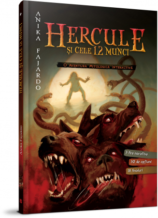 Aventuri - HERCULE SI CELE 12 MUNCI - ANIKA FAJARDO