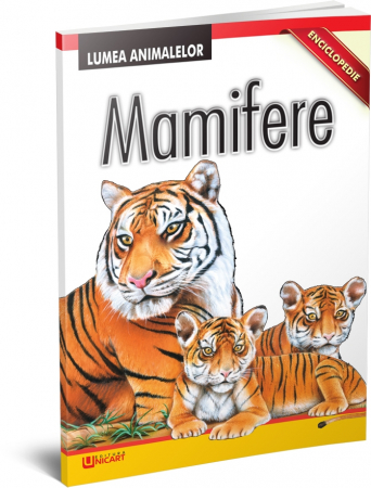 Carte - MAMIFERE- Lumea animalelor