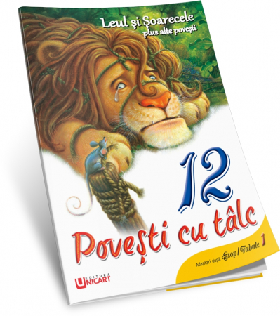 Colecții populare copii - Povesti cu talc - Leul si Soarecele