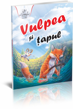 Colecții populare copii - POVESTI CU TALC-VULPEA SI TAPUL