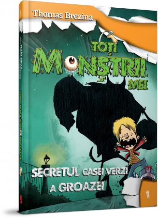 Carte - SECRETUL CASEI VERZI A GROAZEI - THOMAS BREZINA
