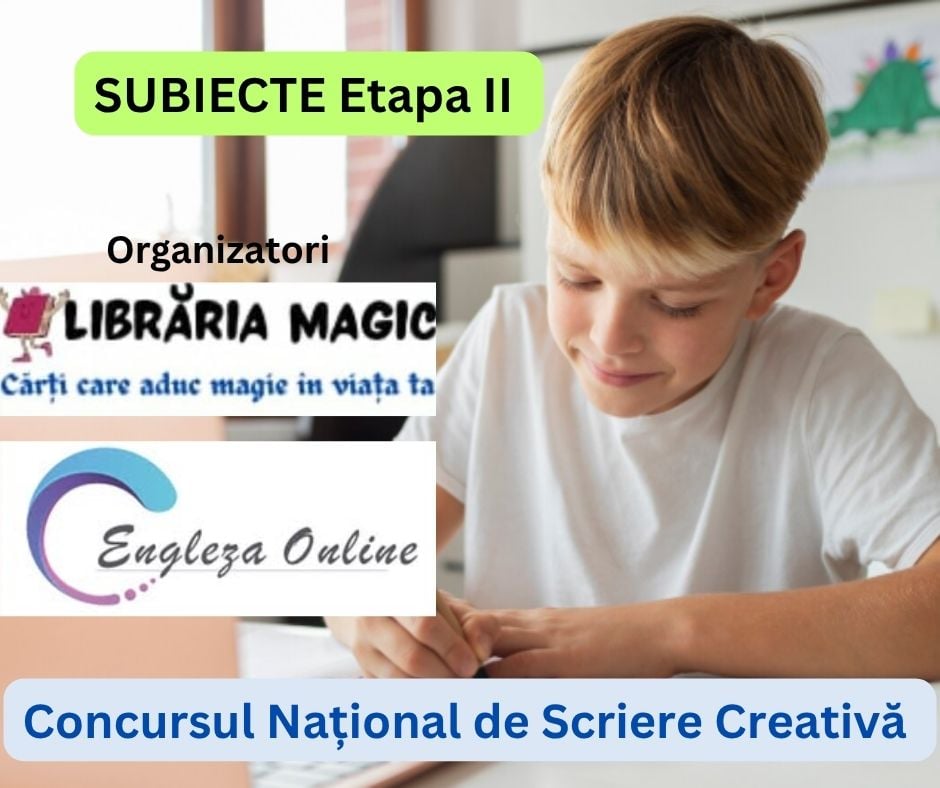 Subiecte Concurs Scriere editia II Continua Povestea
