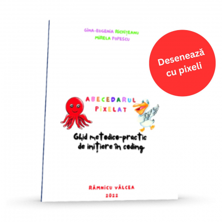 Abecedarul pixelat, autori Mirela Popescu si Gina-Eugenia RICHITEANU