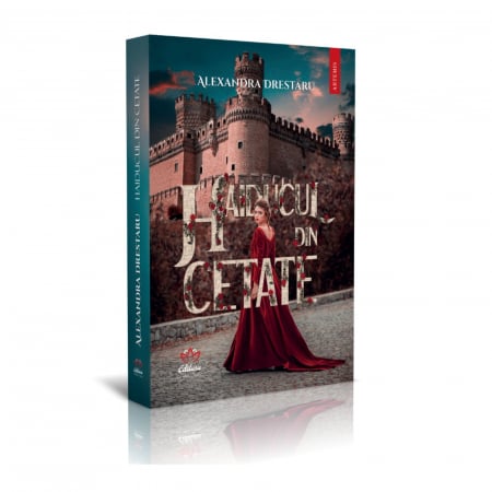 Carti de dragoste - Haiducul din Cetate, autor Alexandra Drestaru