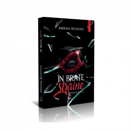 Carti de dragoste - In brate straine, autor Andrada Rezmuves