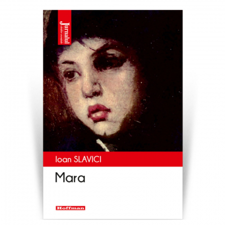 Carti educative - Mara, autor Ioan Slavici