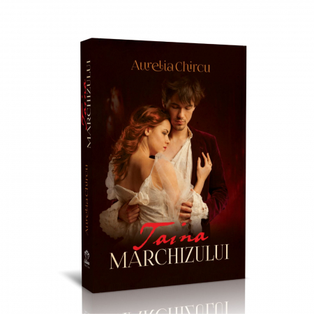 Carti de dragoste - Taina marchizului, autor Aurelia Chircu