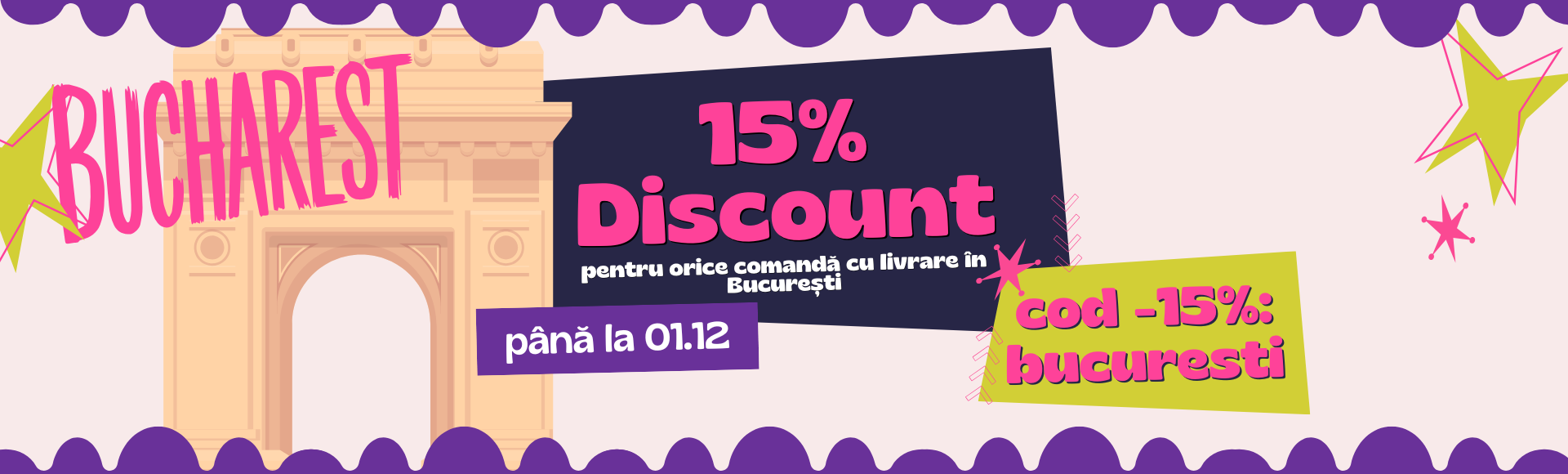-15% Reducere pentru comenzile cu livrare în București