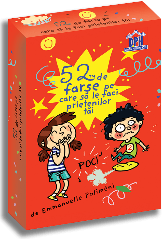 52 De Farse Pe Care Sa Le Faci Prietenilor Tai, Emmanuelle Polimeni - Editura DPH [1]