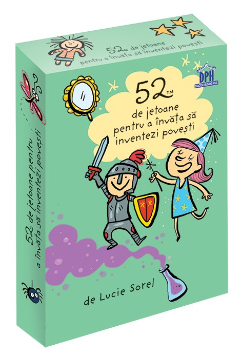 52 De Jetoane Pentru A Invata Sa Inventezi Povesti, Lucie Sorel - Editura DPH [1]