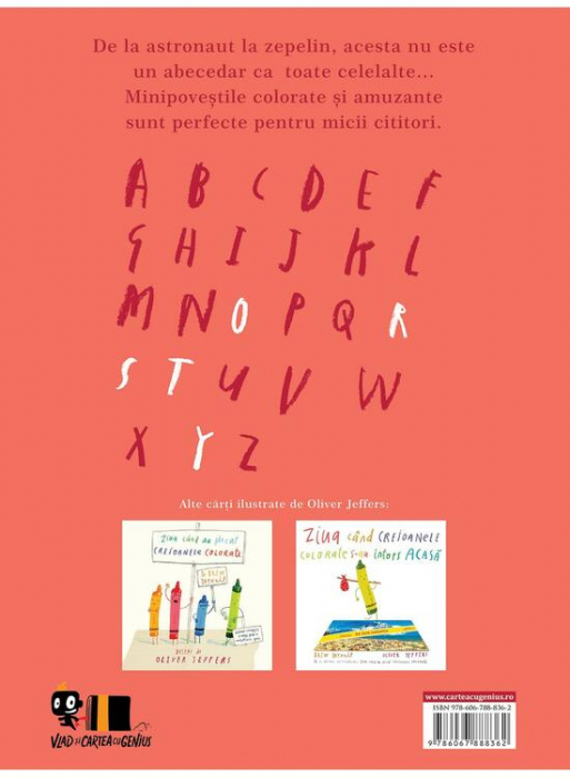 A Fost Odată Un Alfabet. Minipovești Pentru (Aproape) Toate Literele, Oliver Jeffers - Editura Art [2]