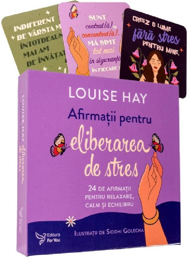 Afirmatii Pentru Eliberarea De Stres,Louise - Editura For You [1]