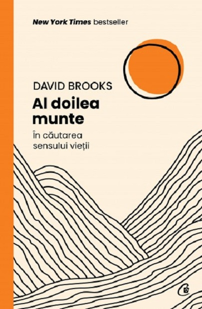Al Doilea Munte, David Brooks - Editura Curtea Veche [1]