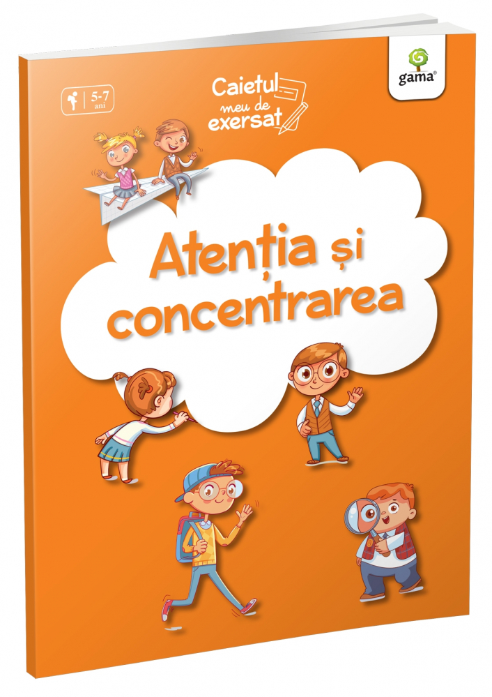 Atentia Si Concentrarea ,  - Editura Gama [1]