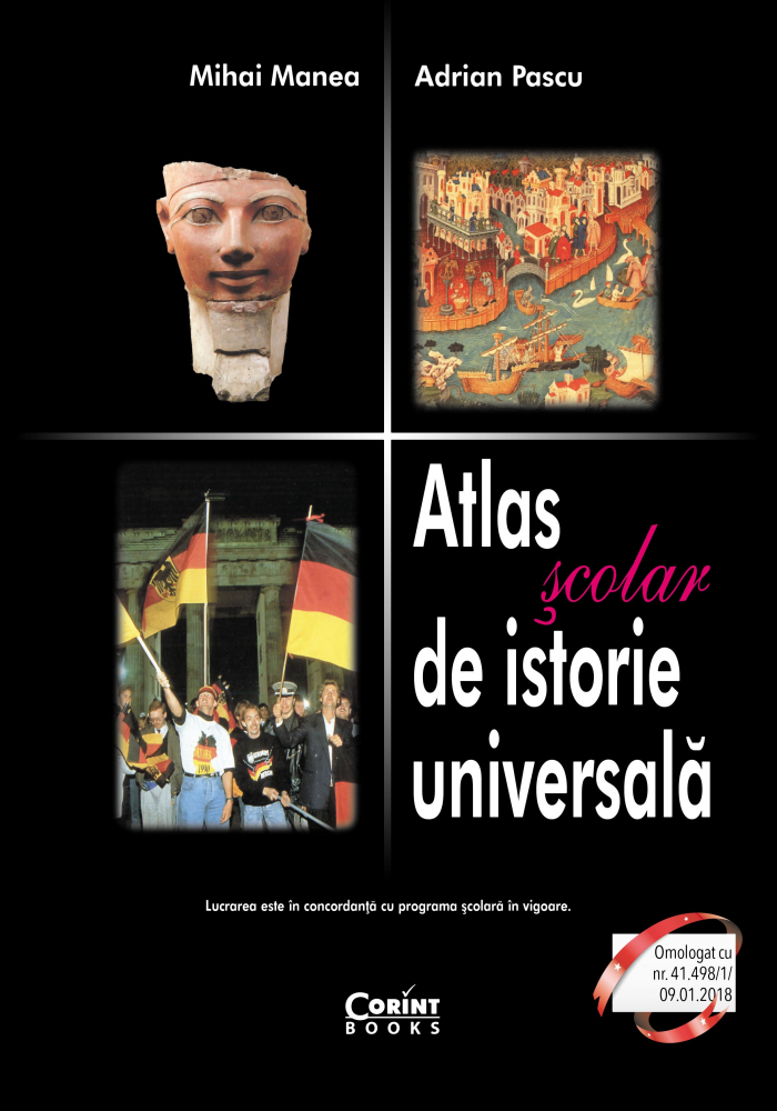 Atlas Şcolar De Istorie Universală, Mihai Manea, Adrian Pascu - Editura Corint [1]