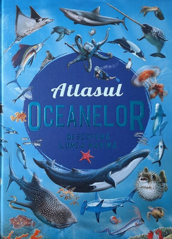 Atlasul Oceanelor. Descopera Lumea Marina, - Editura Flamingo [1]