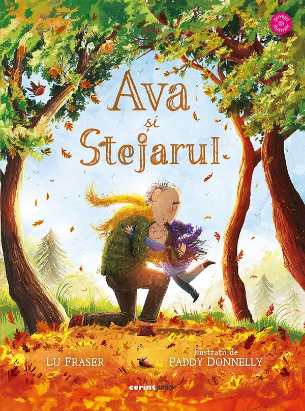 Ava Și Stejarul, Paddy Donnelly, Lu Fraser - Editura Corint [1]
