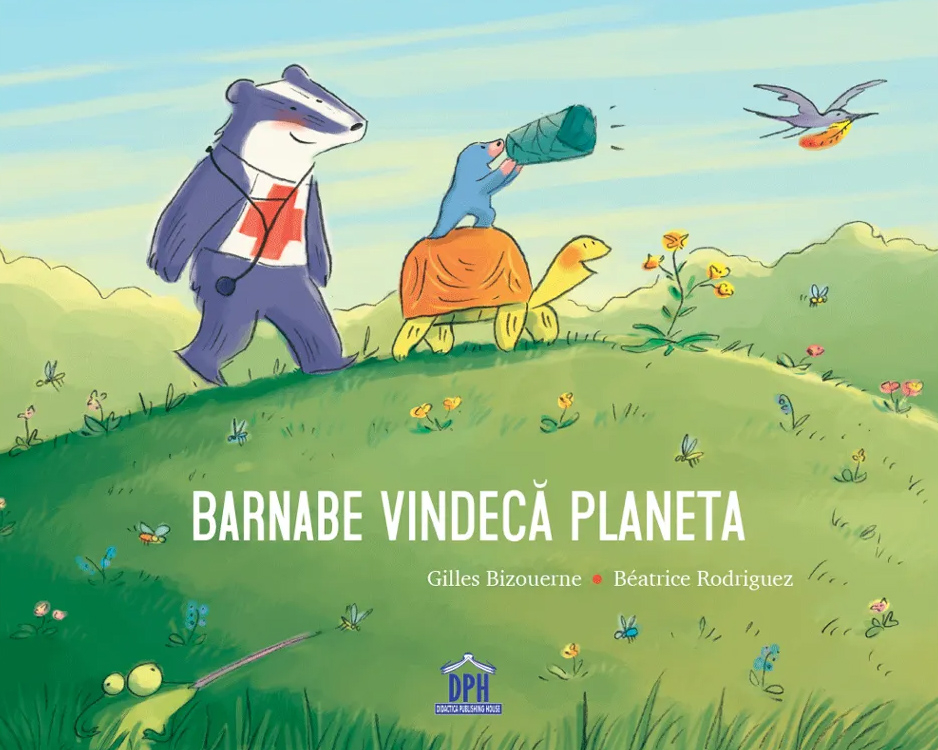 Barnabe Vindeca Planeta, Gilles Bizouerne - Editura DPH [1]