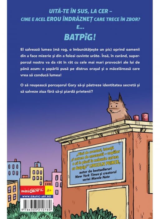 Batpig 1.  Cand Zboara Porcii, Rob Harrell - Editura Art [2]