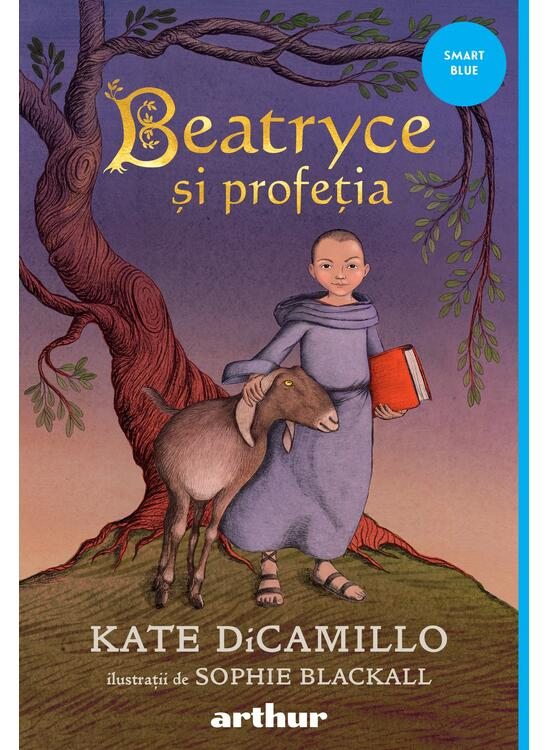 Beatryce Si Profetia , Kate Dicamillo: - Editura Art [1]