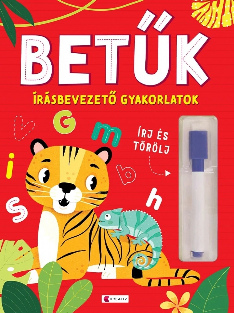 Betuk- Irasbevezeto Gyakorlatok 2025, - Editura Kreativ [1]