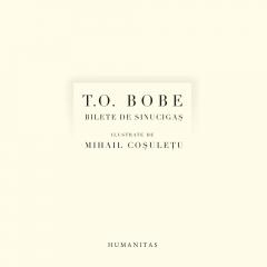 Bilete De Sinucigaș. 102 Micro-Micro Ficțiuni Extreme, T. O.   - Editura Humanitas [1]