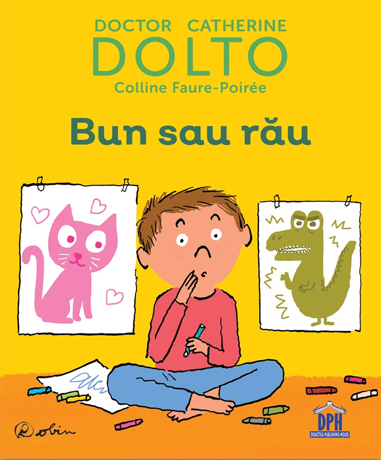 Bun Sau Rau, Catherine Dolto, Colline Faure-Poiree - Editura DPH [1]
