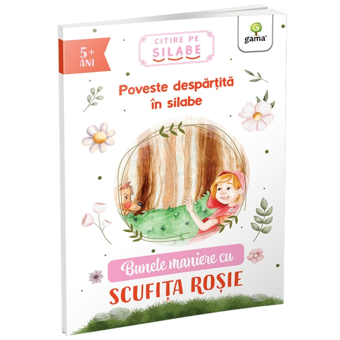 Bunele Maniere Cu Scufita Rosie,  - Editura Gama [1]