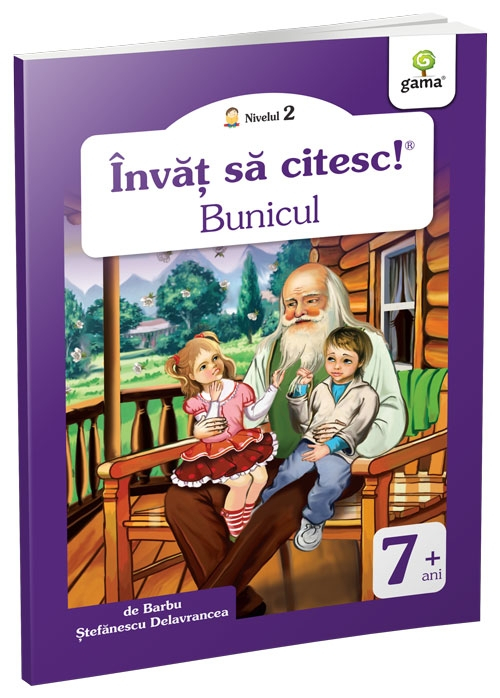 Bunicul, Emil Gârleanu - Editura Gama [1]